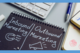 Inbound and Outbound Marketing: A Comprehensive Guide to Boosting Your Online Presence and…