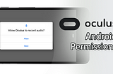 How to remove Oculus VR Android permissions.