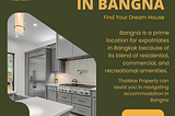 Bangna Is An Excellent Choice For Expats