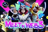 Hey, Let’s Meet in Web3!