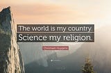 Т.нар. наука е новата религия, а група британски учени са нейните апостоли!