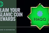 Guide to Claim Distribution of Islamic Coin Community Rewards