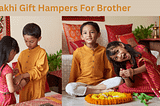 Rakhi Gift Hampers for Brother