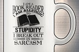 TOP I am a book reader I am allergic to stupidity I break out in sarcasm mug