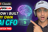 How I Built My Own AI CFO