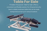 Affordable Portable Chiropractic Tables for Sale