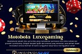 Motobolaslot88