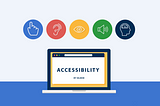 Common Mistakes in Designing Accessible Products