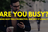 This One Question Will Expose All Your Fake Productivity
