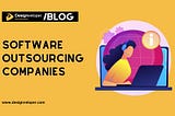 Best Software Outsourcing Companies in 2025: Top 20 Picks for Global Success