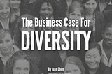 The Business Case for Diversity