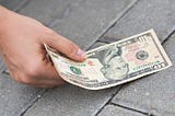 Have you ever found a $10 bill on the pavement?