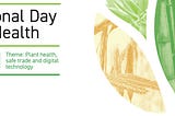 Plants are life: International Day of Plant Health (IDPH)