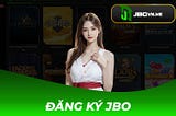 Đăng Ký — Tài Khoản Để Tham Gia Các Dịch Tại Jbo