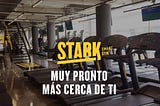 DESCRIPCIÓN DE SEDES DE STARK SMART GYM Y ENTREVISTA A DEPORTISTA