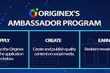 Originex’s Ambassador Program — An Overview