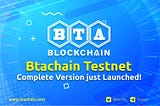 Testnet complete version just launched