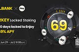 LBank Announces RKEY Locked Staking with 69% Annualized Rate of Return