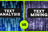 Text Analysis and Text Mining: Understanding the Power of Language