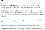 Heroku Row Limit Exceeded