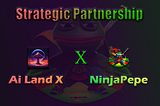 Strategic Partnership with Ai Land X