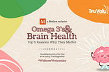 The Role of Omega-3s in Brain Health