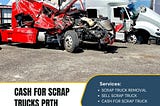 Cash For Scrap Trucks Perth