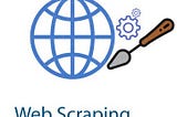 A Beginner’s Guide to Web Scraping Using Python
