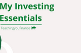 My Investing Essentials