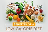 How Good Are Low Calorie Diets?