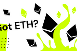 Got ETH? Time to prepare for Ethereum 2.0