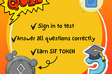 SIF TOKEN QUIZ EVENT