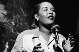 Once in a lifetime: Billie Holiday