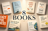 8 Books You Should Definitely Read at Least Once in Your Life