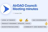 AirDAO Council Meeting Minutes — October 20th, 2023