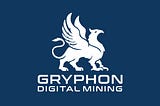 Gryphon Digital Mining announces purchase of $ 48 million Bitmain miners