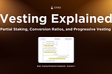 Vesting Explained: A Guide to ENKI Protocol’s Initial Vesting Mechanism