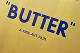 Butter: Belonging and Capability