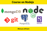 Beginner course on Nodejs