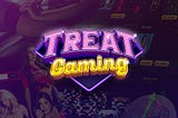 Treat Gaming — Community Update.