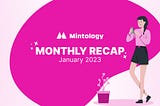 January 2022 — Monthly Recap from Mintology