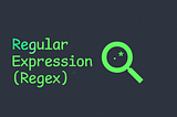 Regular Expression aka RegEx