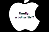 The Future of Siri: Navigating Towards a More Intuitive User Experience