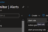 Close up of Alert creation user interface in Azure Monitor.