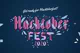 Hack the October with Hacktoberfest!