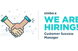 We’re looking for a Customer Success Manager