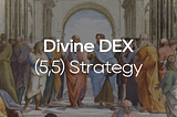 Divine DEX — (5,5)
