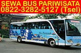 0822–3282–5127 (Tsel), Jasa Sewa Bus Surabaya