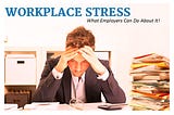 Create A Stress-Free Work Environment For Your Employees !