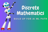 Understanding the Basics of Discrete Mathematics and Different Types of Data